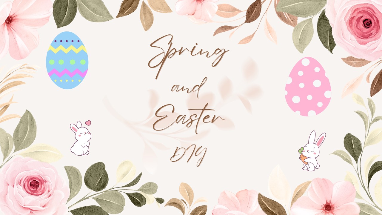 Spring and Easter