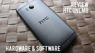 Review : HTC One M8 : Hardware & Software