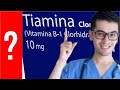 TIAMINA, Para que Sirve Tiamina y Como se toma | Y MAS!! 💊