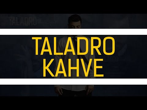 Taladro - Kahve