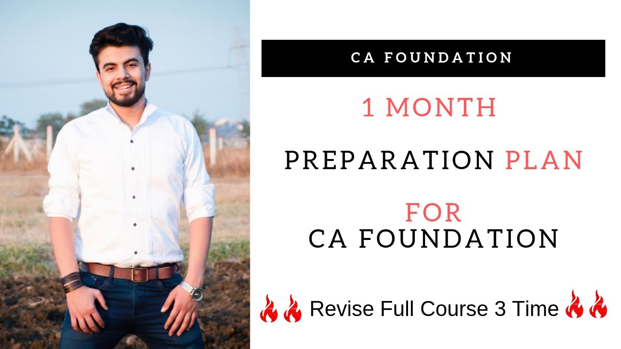 1 Month Study Plan For CA Foundation Revise Full Course 3 Times