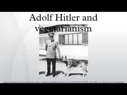 Adolf Hitler And Vegetarianism