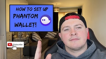 Setting up the phantom wallet for sol step by step guide