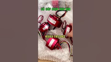 Cổ góp điện hộp kín 2 pha, 4 pha, 6 pha; cổ góp điện dạng kín