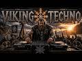 Viking Techno Mix 2026 🐺 Wolf of Valhalla 🔥 Nordic Warrior Motivation Music