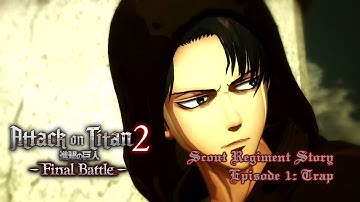 Attack on Titan 2: Final Battle | Scout Regiment Story | Episode 1: Trap