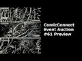 ComicConnect Event Auction #61 Preview- Great Comics and Original Comic Art