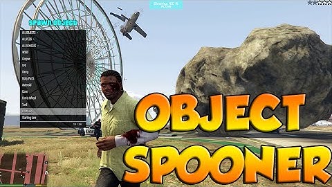 GTA 5 PC MODS - Object Spooner