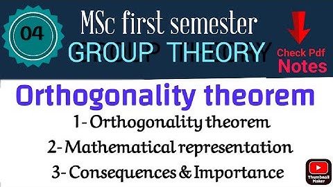 Orthogonality theorem and it