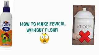 How to make glue  without flour 😱.very easy