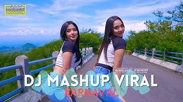 DJ KARNAVAL FULL MASHUP VIRAL BASSNYA NYESSS
