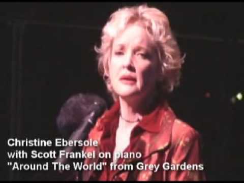 Christine Ebersole-- "Around The World" from GREY ...