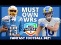 MUST DRAFT Wide Receivers in 2021 Fantasy Football