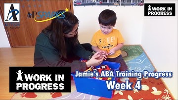 A Work in Progress Jamie - Progress in Week 4 訓練進度第4週 (自閉症個案分享)