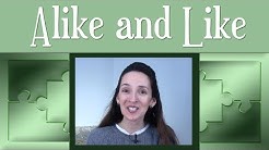ALIKE vs. LIKE: Differences in Grammar and Meaning
