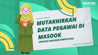 Download Lagu Masook #51 - Mutakhirkan (Update) Data Pegawai di Masook MP3 Download Lagu Masook #51 - Mutakhirkan (Update) Data Pegawai di Masook MP3