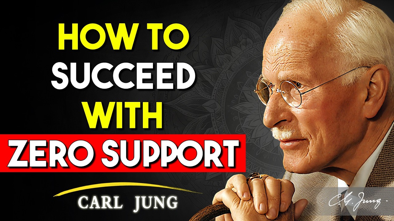 How To Succeed With Zero Support | Carl Jung