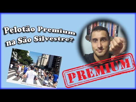 Pelotão Premium na São Silvestre?