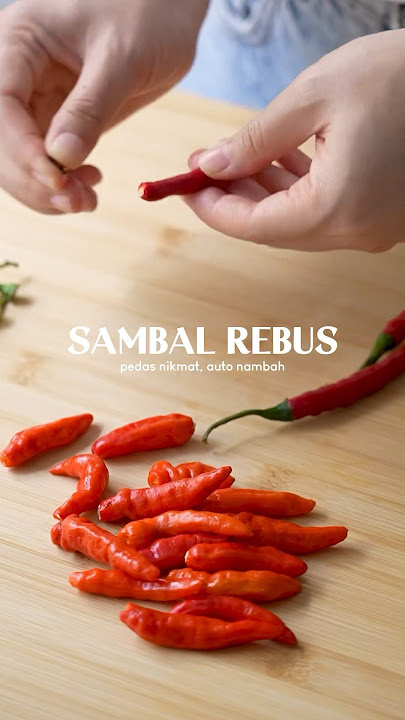 Sambal Rebus | Sambal Terasi