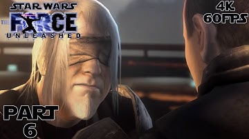 Star Wars: The Force Unleashed No Commentary Walkthrough Part 6 [4K60FPS]