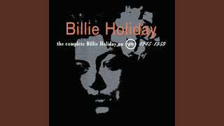 Watch Billie Holiday Its Not For Me To Say video