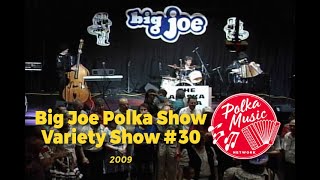 Big Joe Polka Show | Variety Show #30 | Polka Music | Polka Dance | Polka Joe