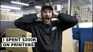 I just SPENT $200k on more DTG Printers