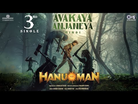Avakaya Anjaneya | HanuMan(Hindi) | Prasanth Varma | Teja Sajja, Amritha|Anudeep Dev|Sunidhi Chauhan