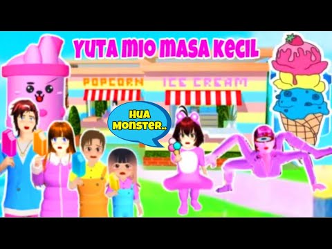 YUTA MIO MASA KECIL SAAT MAMA HAMIL! GARA2 ES KRIM DIKEJAR MONSTER PINK! SAKURA SCHOOL SIMULATOR
