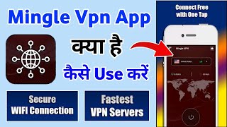 Mingle Vpn | How to use mingle vpn app | Mingle vpn app kaise use kare | Ashish Vishwakarma || screenshot 3