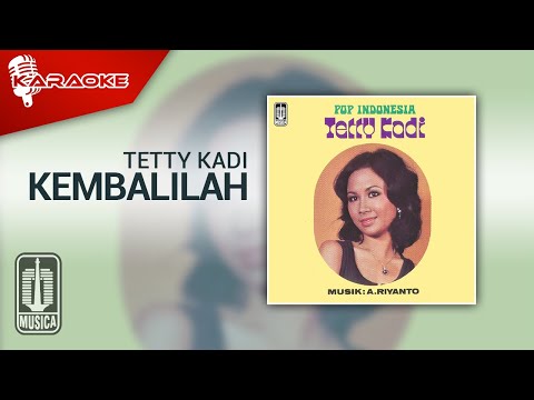 Putar Kembalilah - Tetty Kadi