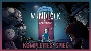 Mindlock - The Apartment • Komplettes Spiel • Walkthrough ohne Kommentar Deutsch