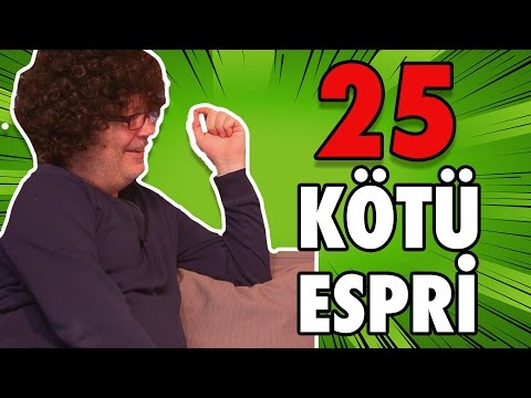 Hayata Küstüren 25 Çok Kötü Espri