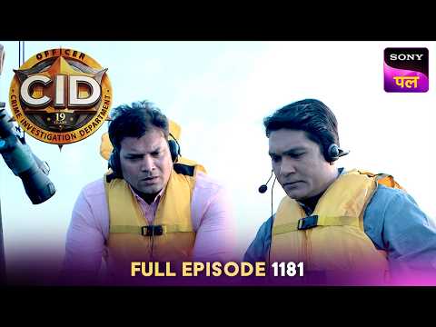 Missing Marine Engineers का रहस्य कैसे सुलझाएगी CID? | CID | Full Episode 1181 | 16 Oct 2026