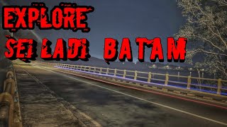 Explore Sei Ladi Batam