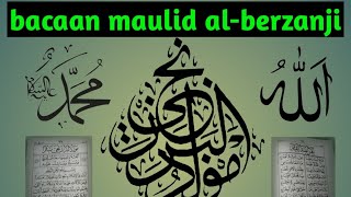 #1 MAULID AL-BERZANJI - AL- IMAM JA'FAR IBN HASAN AL-BERZANJI