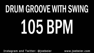 105 BPM - Simple Swing Drum Beat - Backing Drum Track - Practice Tool