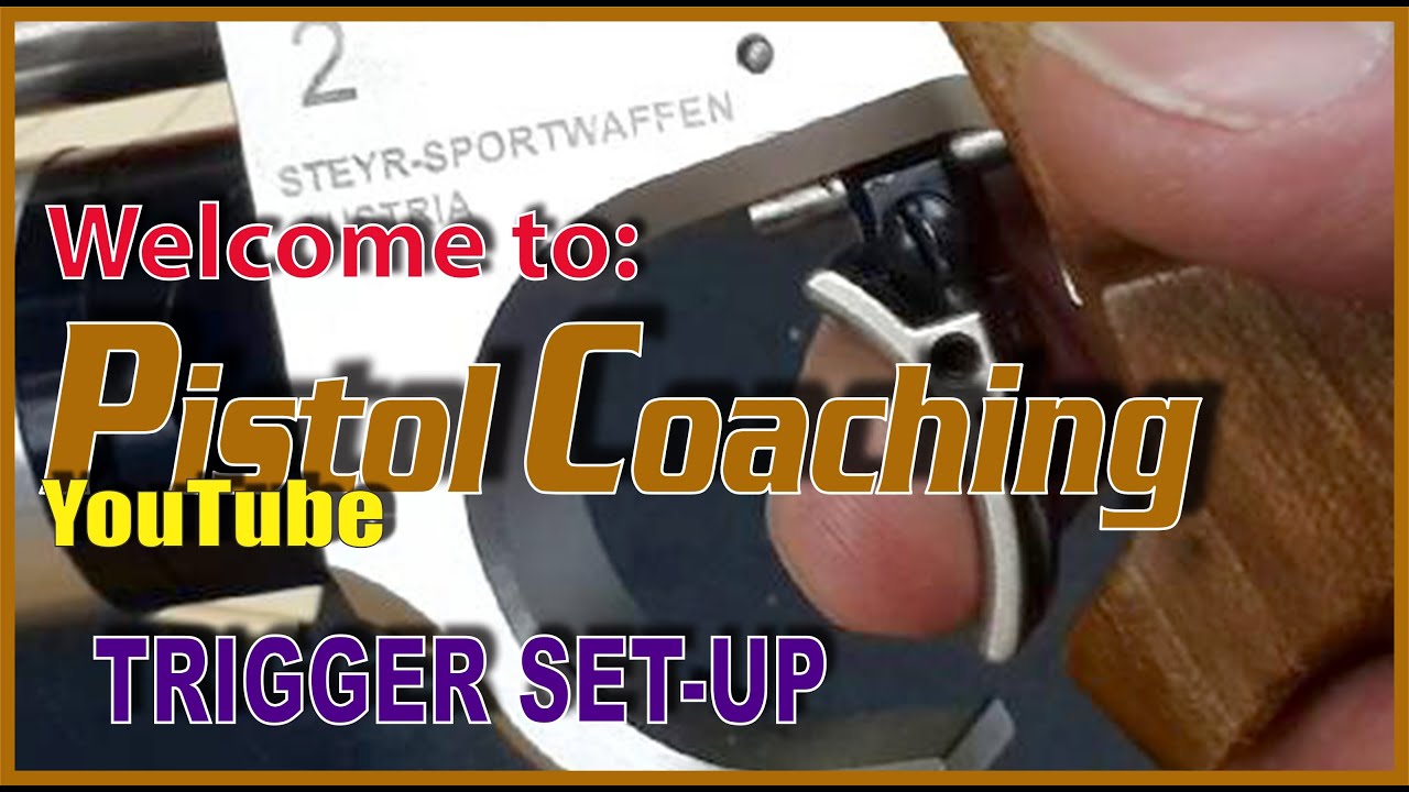 Pistol Coaching - Trigger Setup - YouTube