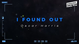 Karaoke Nada Pria II I FOUND OUT - Oscar Harris