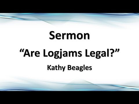 2025-07-26 | Are Logjams Legal? | Kathy Beagles Coneff