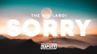 The Kid LAROI - SORRY (Lyrics)