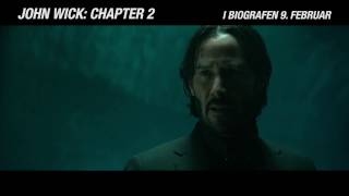John Wick: Chapter 2 - I'm back