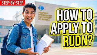 RUDN University: How to Apply Through the Website RUDN University: How to Apply Through the Website