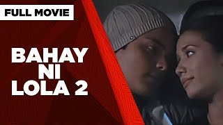 BAHAY NI LOLA 2:  Dingdong Dantes, Karylle & John Lapus  |  Full Movie