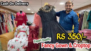 Export Quality Gown & Croptop,सबसे कम Price में,Cash On Delivery,No.1 Collection,Gown Manufacturer