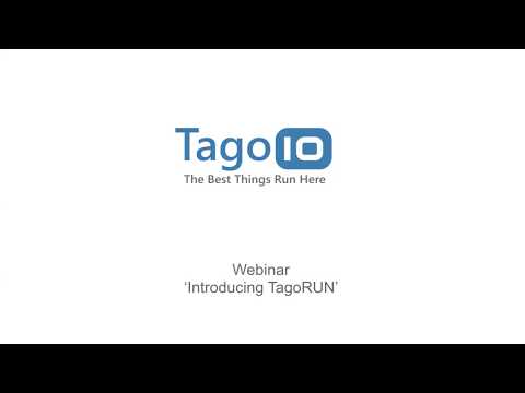 Webinar - Introducing TagoRUN