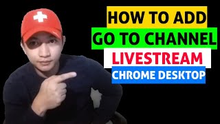 HOW TO ADD GO TO CHANNEL YOUTUBE LIVE STREAM CHROME EXTENSION 