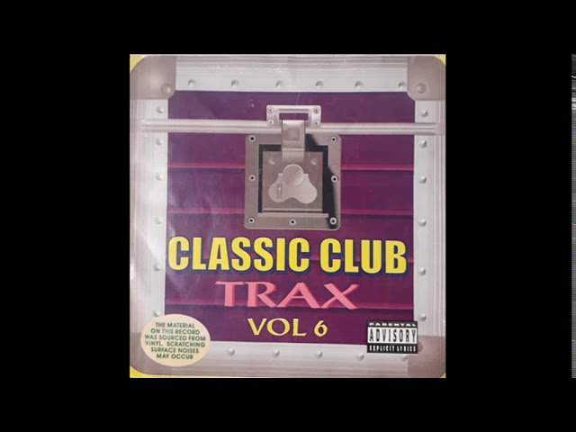 Various - Classic Club Trax Vol 6 - Mixed By DMAN - YouTube