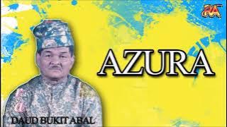 Daud Bukit Abal - Azura