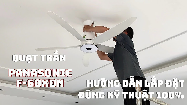 Đánh giá quạt trần panasonic f-60xdn năm 2024